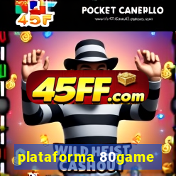 plataforma 80game